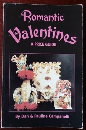 Image du vendeur pour Romantic Valentines: A Price Guide. mis en vente par Antiquariat Ralf Rindle