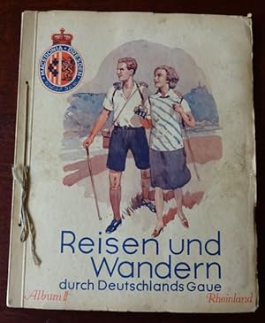 Reisen und Wandern durch Deutschlands Gaue. Album II: Rheinland. Komplett.