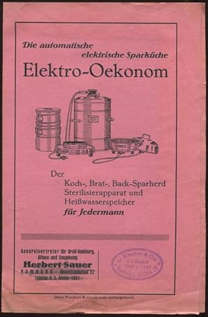 Prospekt: Die automatische elektrische Sparküche Elektro-Oekonom. Der Koch-, Brat-, Back-Sparherd...