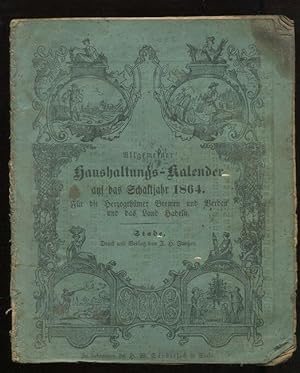 Allgemeiner Haushaltungs-Kalender auf das Jahr Christi 1864. Für die Herzogthümer Bremen und Verd...