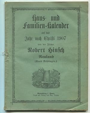 Allgemeiner Haushaltungs-Kalender auf das Jahr Christi 1907. Für die Regierungsbezirke Stade, Lün...