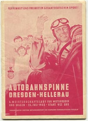 3. Motorrad- und Wagenrennen auf der Autobahnspinne Dresden-Hellerau. 6. Meisterschaftslauf für M...