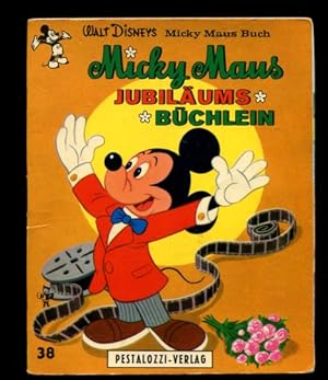 Micky Maus Jubiläums Büchlein. Walt Disneys Micky Maus Buch Nr. 38.
