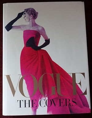 Seller image for Vogue - The Covers. Foreword by Hamish Bowles. for sale by Antiquariat Ralf Rindle