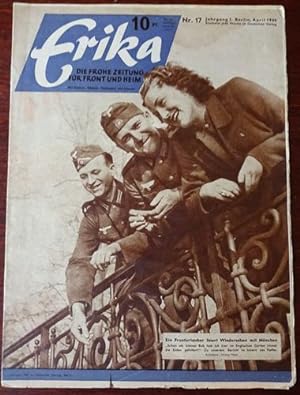 Erika. Die frohe Zeitung für Front und Heimat. 1. Jahrgang. Nr. 17 - 1940.
