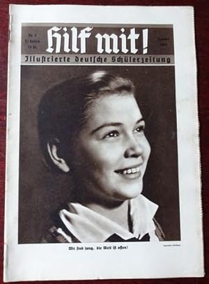 Seller image for Hilf mit! Illustrierte Deutsche Schlerzeitung. Nr. 4 - 1936. for sale by Antiquariat Ralf Rindle