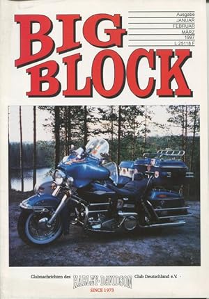 Big Block - Clubnachrichten des Harley-Davidson Club Deutschland e. V. Ausgabe 1 - 1997.