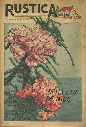 Rustica. 1951 : 24e année. N° 14. En couverture : illets de Nice. Journal universel de la campag...
