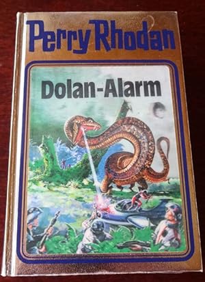 Dolan-Alarm. Perry Rhodan Silberband Nr. 40.