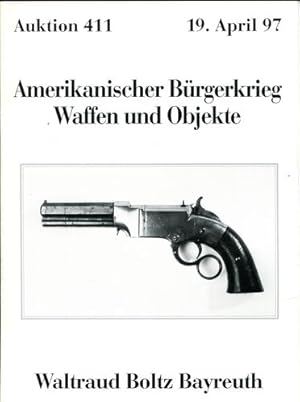 Amerikanischer Bürgerkrieg - Waffen und Objekte. Auktion 411. 19. April 1997.