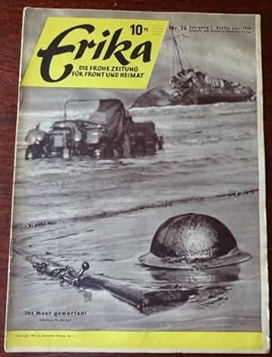 Erika. Die frohe Zeitung für Front und Heimat. 1. Jahrgang. Nr. 26 - 1940.
