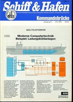 Schiff & Hafen. Kommandobrücke - New Ships. Zeitschrift für Schiffahrt, maritime Technik und Wirt...