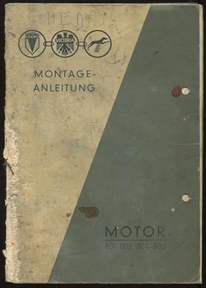 Seller image for Montageanleitung Motor 801 - 803 - 804 - 805. for sale by Antiquariat Ralf Rindle