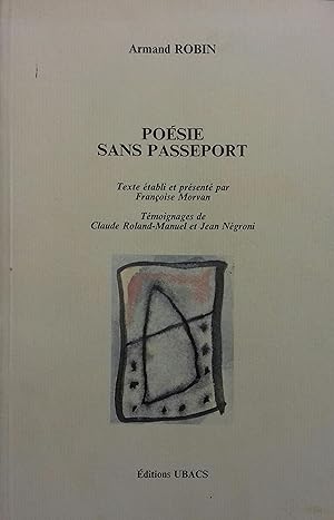 Image du vendeur pour Posie sans passeport. Tmoignages de Claude Roland-Manuel et Jean Ngroni. mis en vente par Librairie Et Ctera (et caetera) - Sophie Rosire