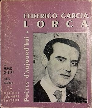 Seller image for Federico Garcia Lorca. Etudes par Louis Parrot et Armand Guibert. for sale by Librairie Et Ctera (et caetera) - Sophie Rosire