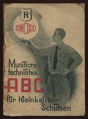 Munitionstechnisches ABC für Kleinkaliberschützen.