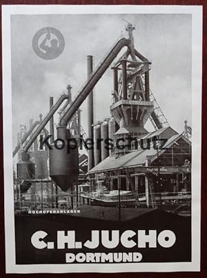 Image du vendeur pour Werbeanzeige: C. H. Jucho Dortmund - 1941. Hochofenanlagen. mis en vente par Antiquariat Ralf Rindle