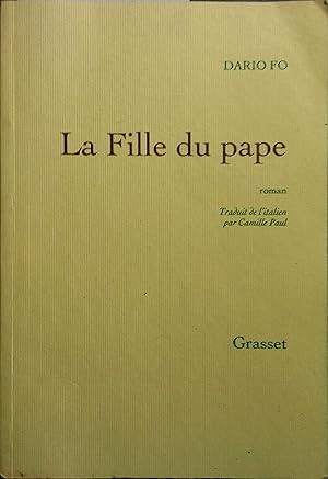 La fille du pape. Roman.