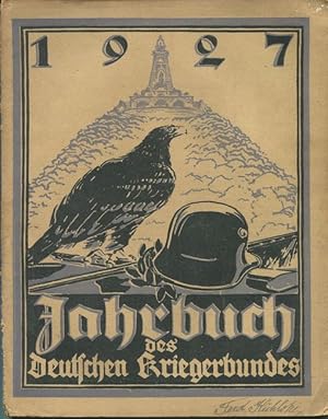Seller image for Jahrbuch des Deutschen Kriegerbundes. Kalender f�r 1927. for sale by Antiquariat Ralf Rindle