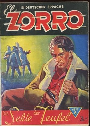 El Zorro, Heft 6: Die Sekte der Teufel.
