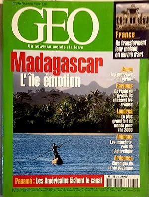 Géo N° 249. Madagascar, l'île émotion. Londres, Ardennes, Canal de Panama. Novembre 1999.