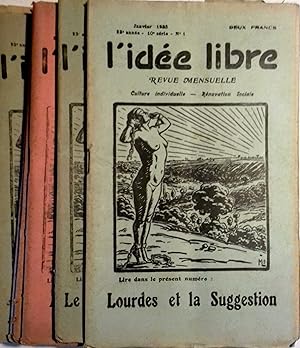 L'idée libre. 22e année - 10e série - Année incomplète, il manque le numéro de décembre. Revue me...