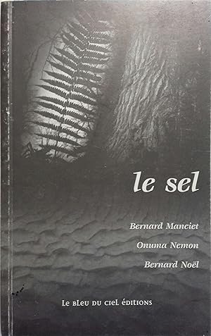 Imagen del vendedor de Le sel. Franais et occitan. a la venta por Librairie Et Ctera (et caetera) - Sophie Rosire