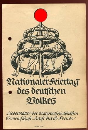 Liederblätter der NS-Gemeinschaft Kraft durch Freude. Blatt 12/13. Nationaler Feiertag des deutsc...