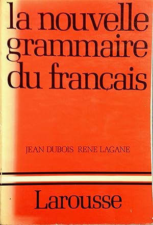 Seller image for La nouvelle grammaire du franais. for sale by Librairie Et Ctera (et caetera) - Sophie Rosire