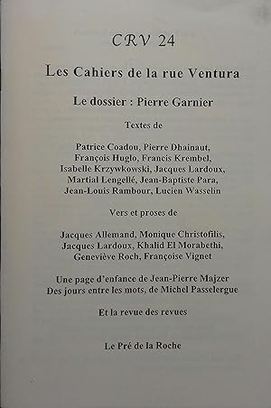 CRV 24. N° spécial. Dossier Pierre Garnier.