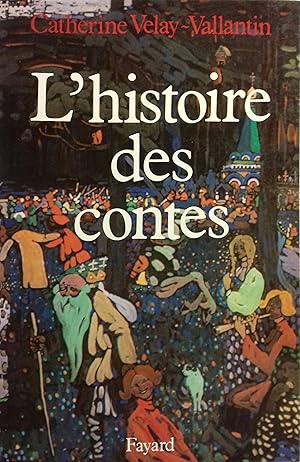 L'histoire des contes.