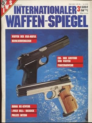 Internationaler Waffen-Spiegel. Nr. 3, 1984.