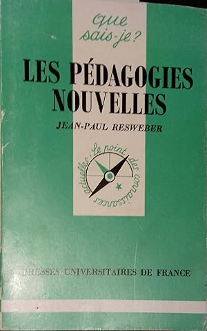 Les pédagogies nouvelles.