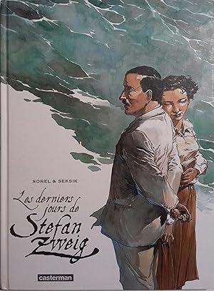 Bild des Verkufers fr Les derniers jours de Stefan Zweig. zum Verkauf von Librairie Et Ctera (et caetera) - Sophie Rosire