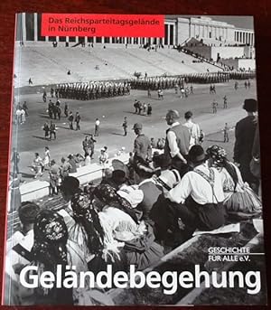 Geländebegehung: Das Reichsparteitagsgelände in Nürnberg.