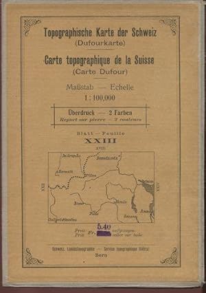 Topographische Karte der Schweiz (Dufourkarte). Blatt XXIII. Maßstab 1 : 100.000. Überdruck - 2 F...