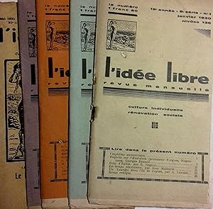 L'idée libre. 19e année - 8e série - Année incomplète, il manque juillet, août et septembre. Revu...