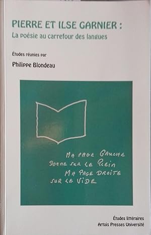 Immagine del venditore per La posie au carrefour des langues. Etudes runies par Philippe Blondeau. venduto da Librairie Et Ctera (et caetera) - Sophie Rosire