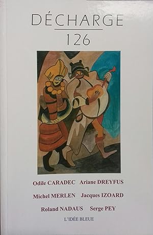 Image du vendeur pour Dcharge N 126. Revue de posie. Juin 2005. mis en vente par Librairie Et Ctera (et caetera) - Sophie Rosire