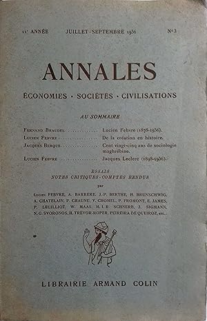 Annales. Economies-Sociétés-Civilisations. Revue bimestrielle,11e année N° 3. Fernand Braudel : L...