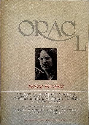Oracl N° 21-22. Numéro consacré à Peter Handke. Revue trimestrielle de création littéraire. Autom...