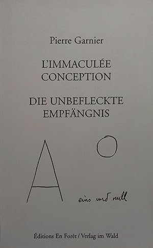 Image du vendeur pour L'immacule conception - Die unbefleckte Empfngnis. mis en vente par Librairie Et Ctera (et caetera) - Sophie Rosire