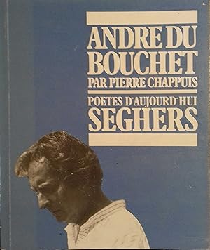 Bild des Verkufers fr Andr Du Bouchet. zum Verkauf von Librairie Et Ctera (et caetera) - Sophie Rosire