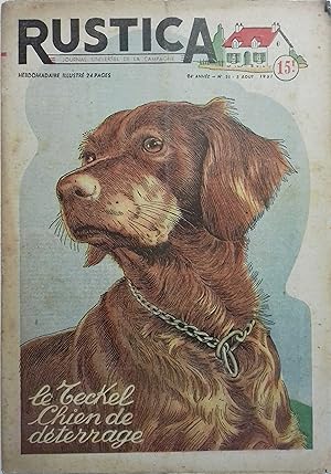 Rustica. 1951 : 24e année. N° 31. En couverture : Le teckel, chien de déterrage. Journal universe...