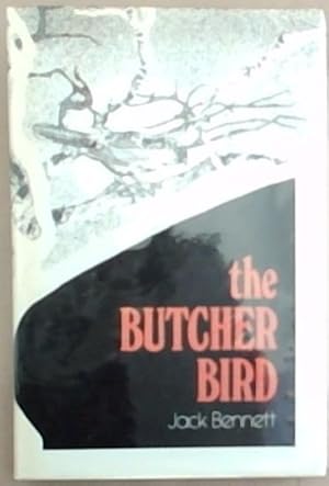 Seller image for The Butcher Bird for sale by Chapter 1