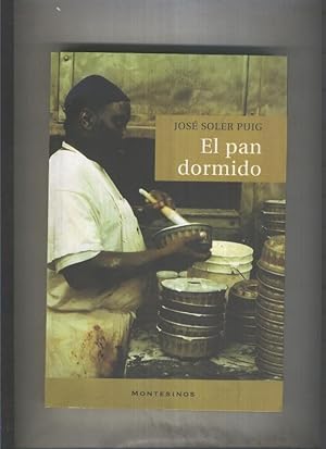 Seller image for El pan dormido for sale by El Boletin