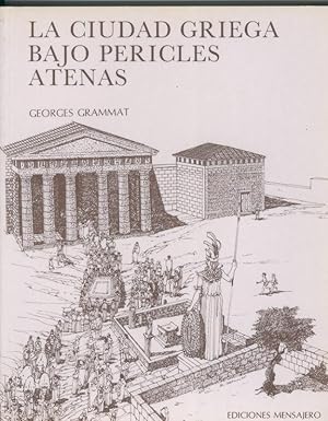 Immagine del venditore per La ciudad griega bajo Pericles: Atenas venduto da El Boletin