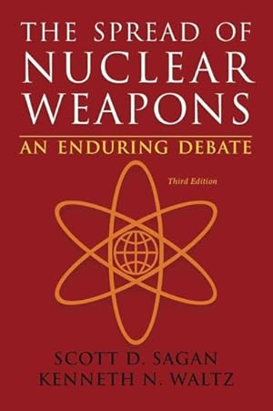 Seller image for Spread of Nuclear Weapons : An Enduring Debate for sale by GreatBookPricesUK