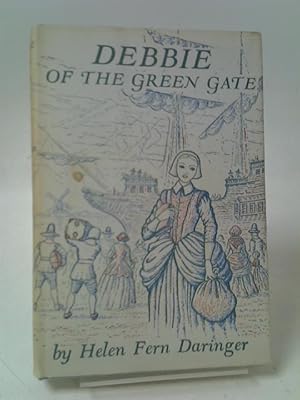 Bild des Verkufers fr Debbie of the Green Gate zum Verkauf von World of Rare Books