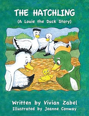 Immagine del venditore per The Hatchling: (A Louie The Duck Story) venduto da Redux Books